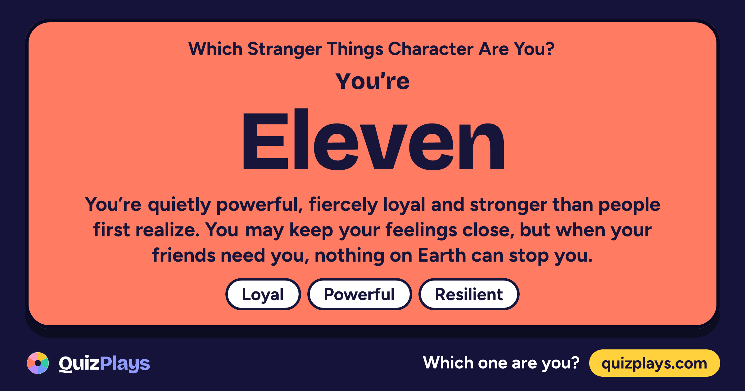Eleven result card from the Which Stranger Things Character Are You? quiz
