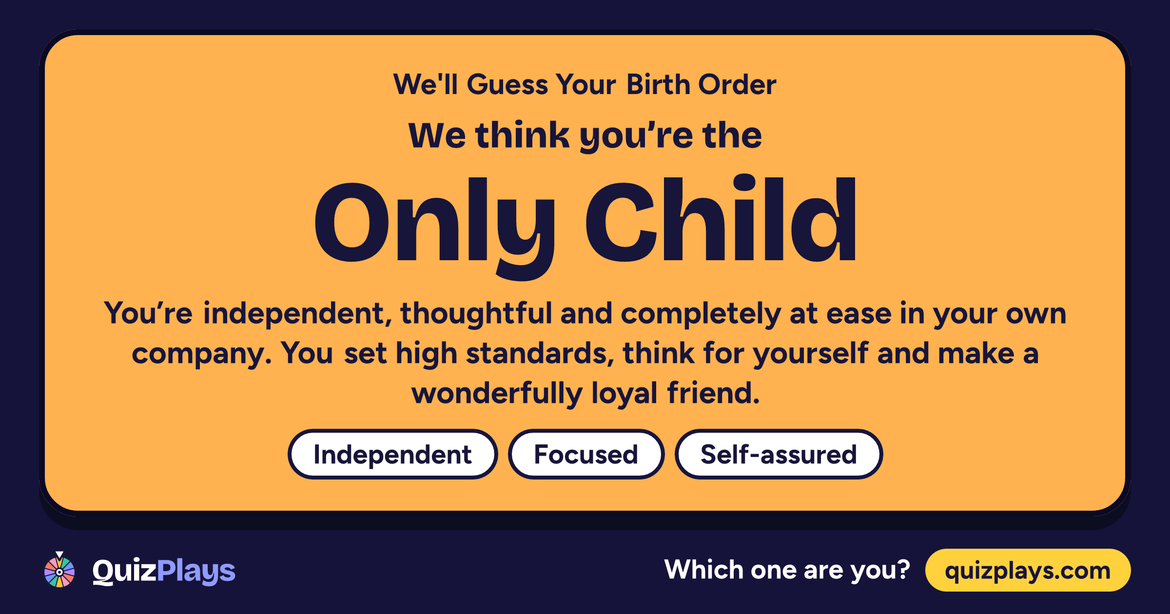 Only Child result card from the We'll Guess Your Birth Order quiz