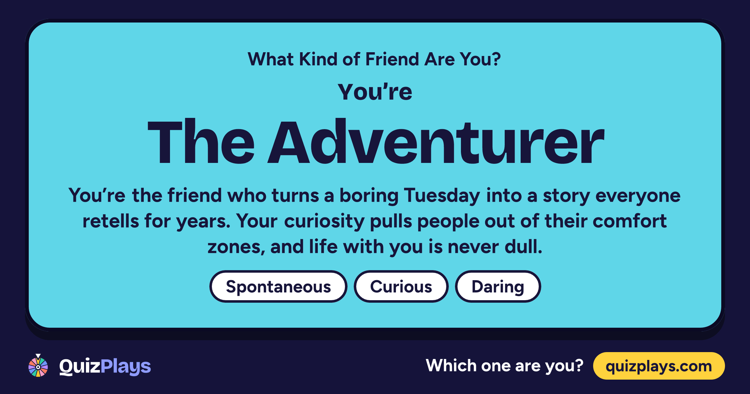 The Adventurer result card from the What Kind of Friend Are You? quiz