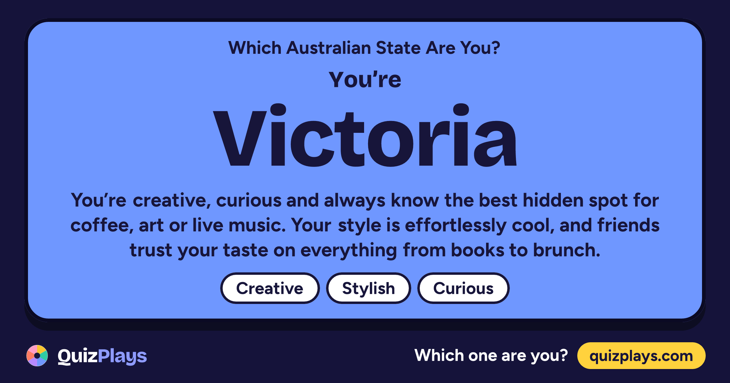 Victoria result card from the Which Australian State Are You? quiz