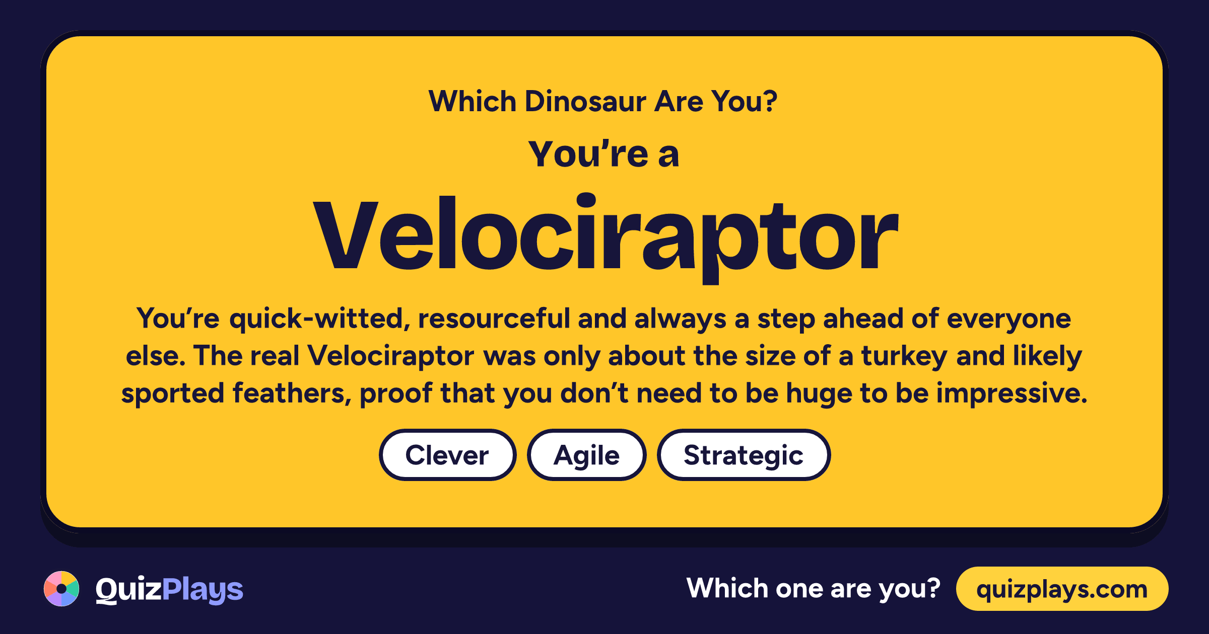 Velociraptor result card from the Which Dinosaur Are You? quiz