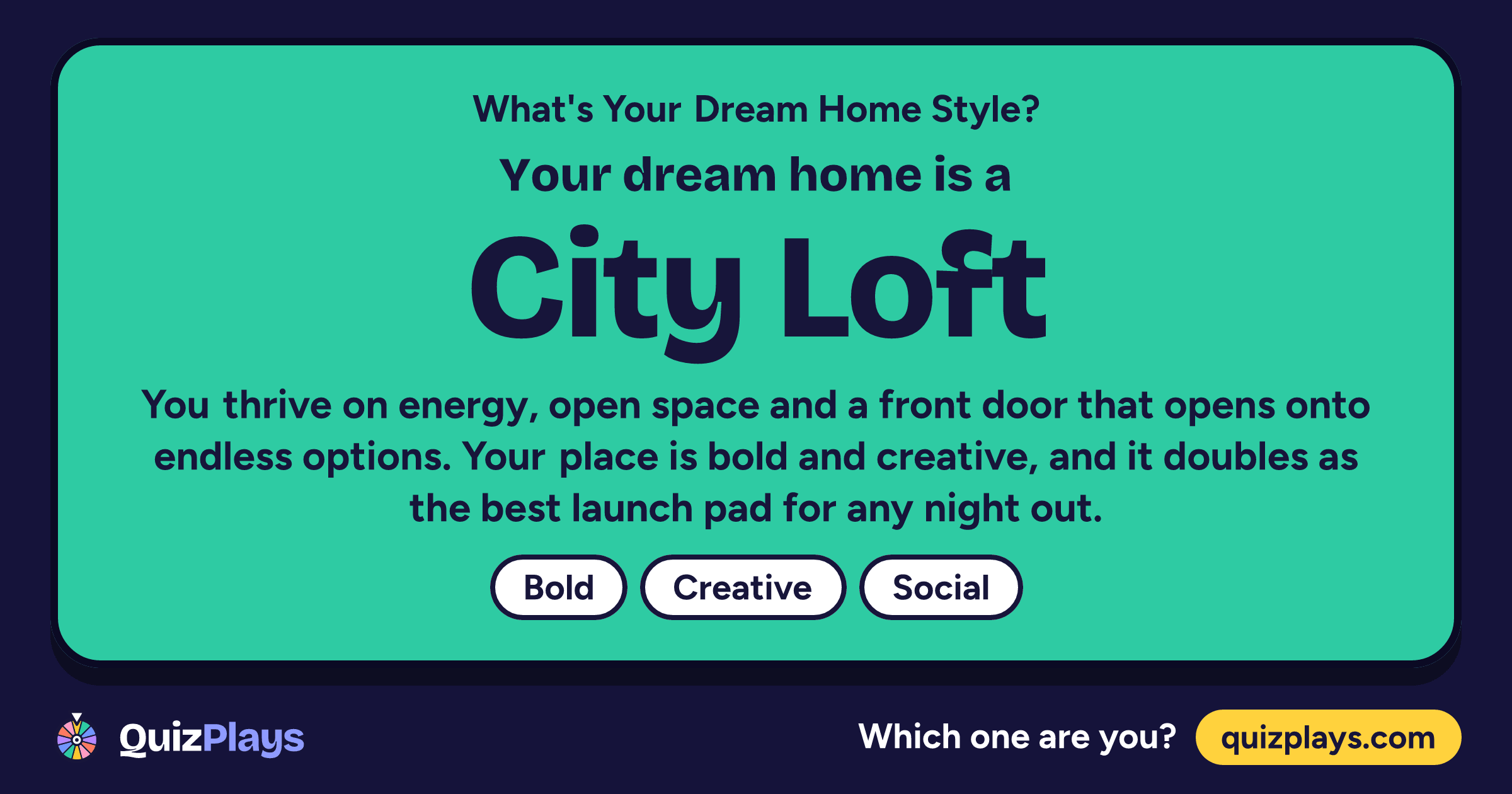 City Loft result card from the What's Your Dream Home Style? quiz