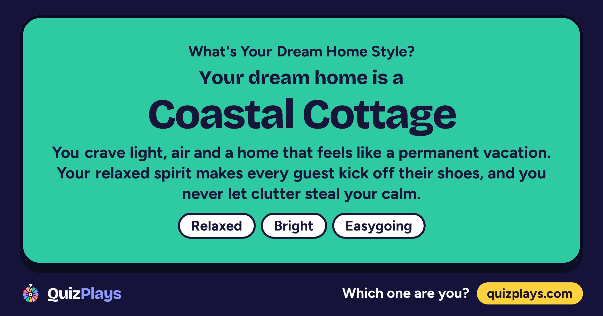Coastal Cottage result card from the What's Your Dream Home Style? quiz