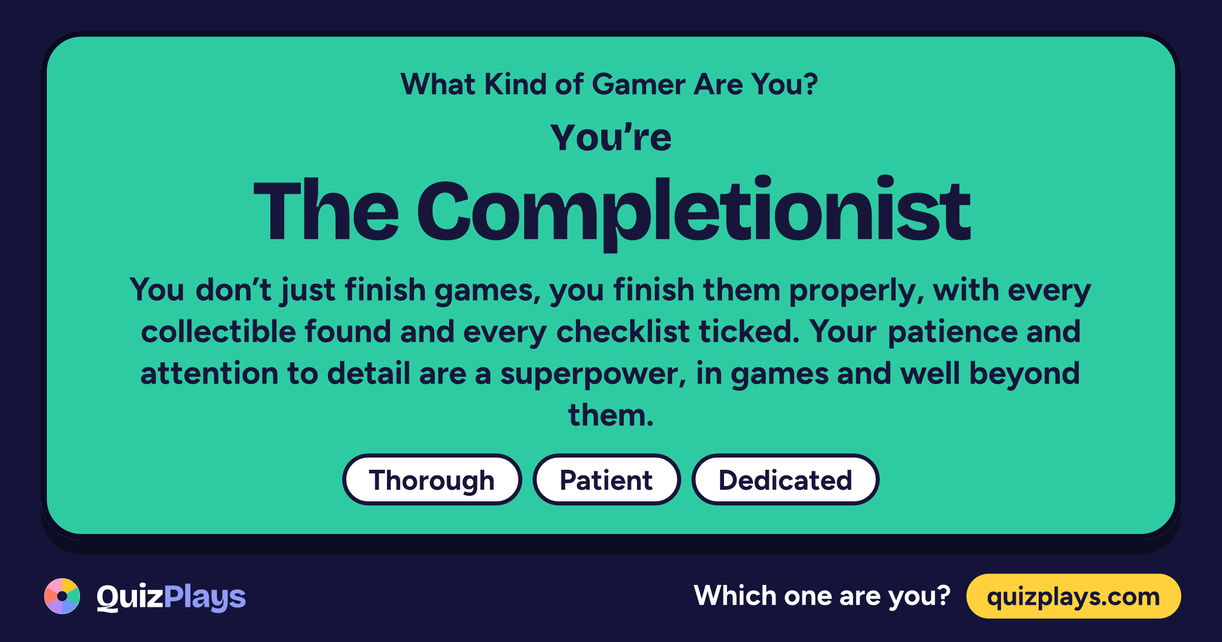 The Completionist result card from the What Kind of Gamer Are You? quiz