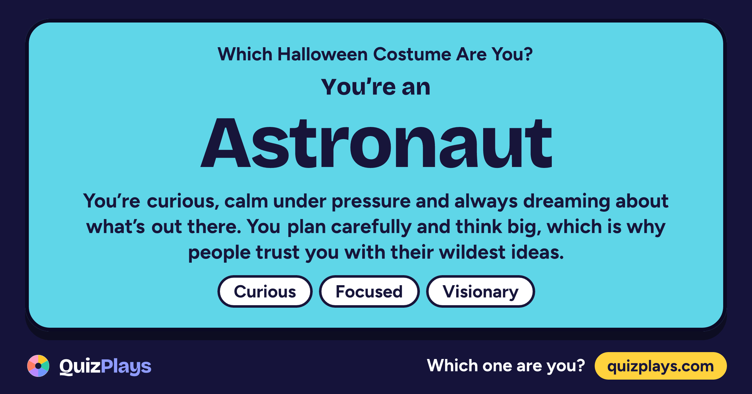 Astronaut result card from the Which Halloween Costume Are You? quiz