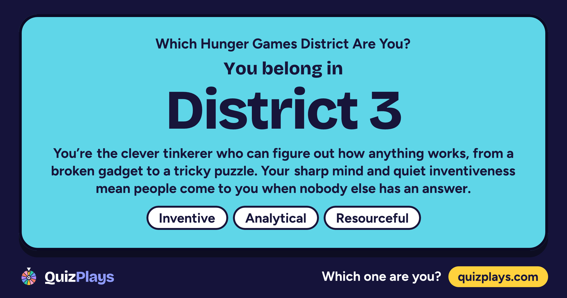District 3 result card from the Which Hunger Games District Are You? quiz