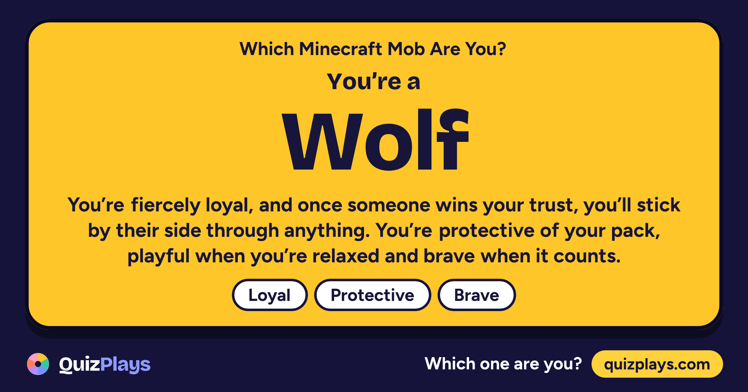 Wolf result card from the Which Minecraft Mob Are You? quiz