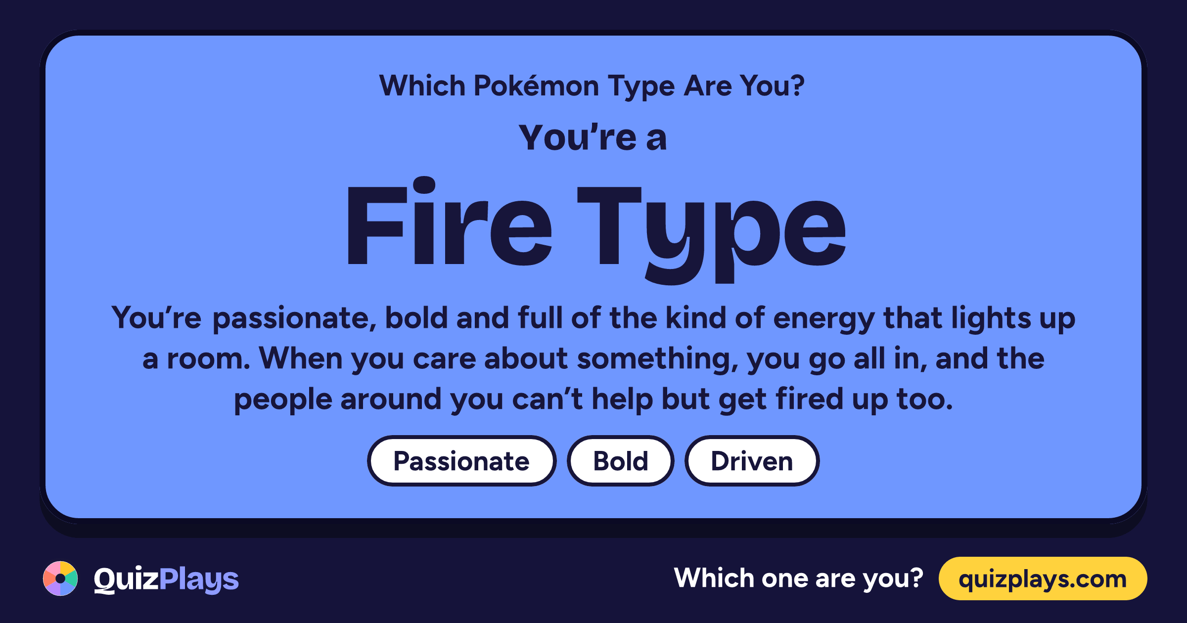 Fire Type result card from the Which Pokémon Type Are You? quiz