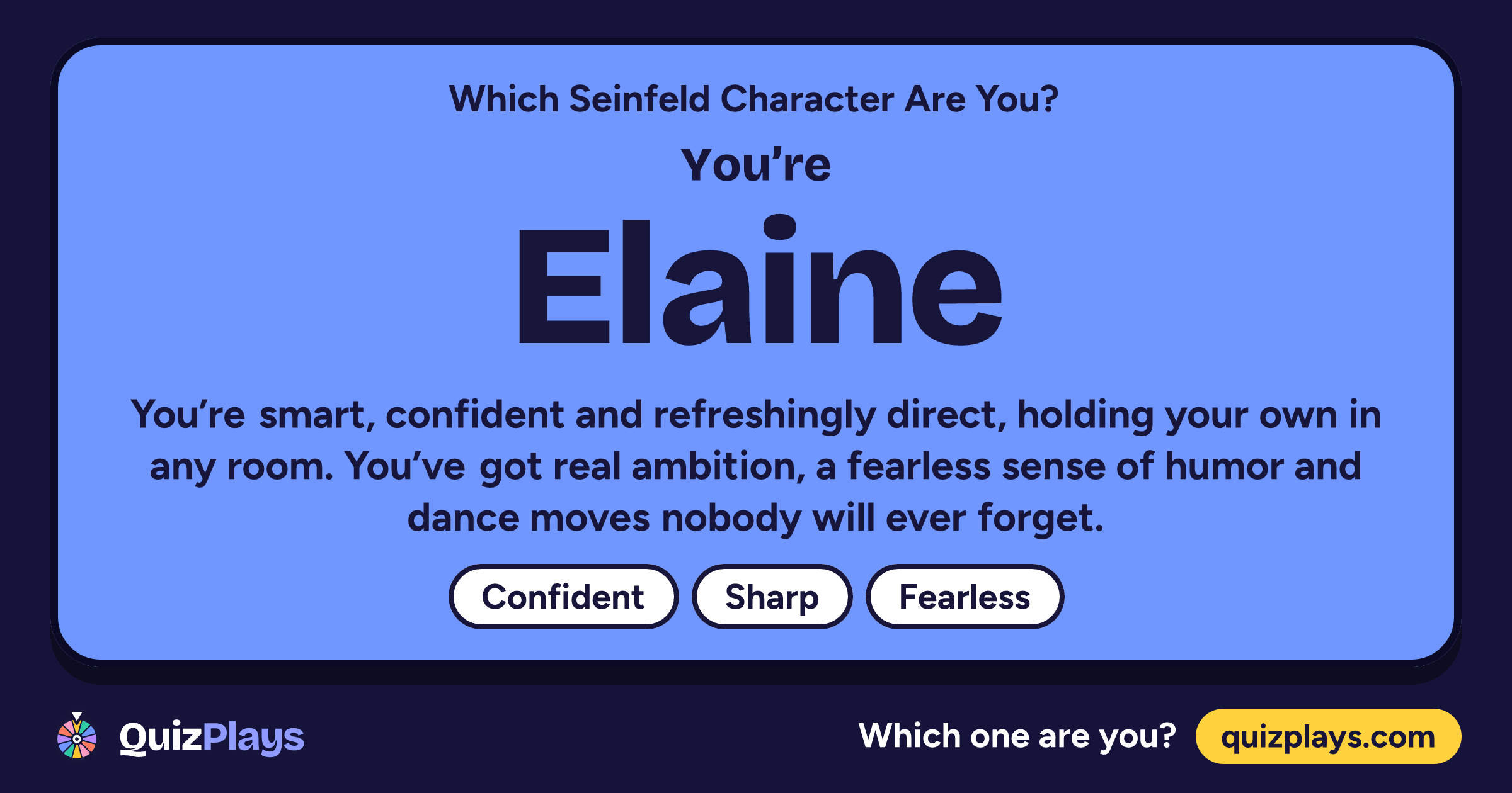Elaine result card from the Which Seinfeld Character Are You? quiz