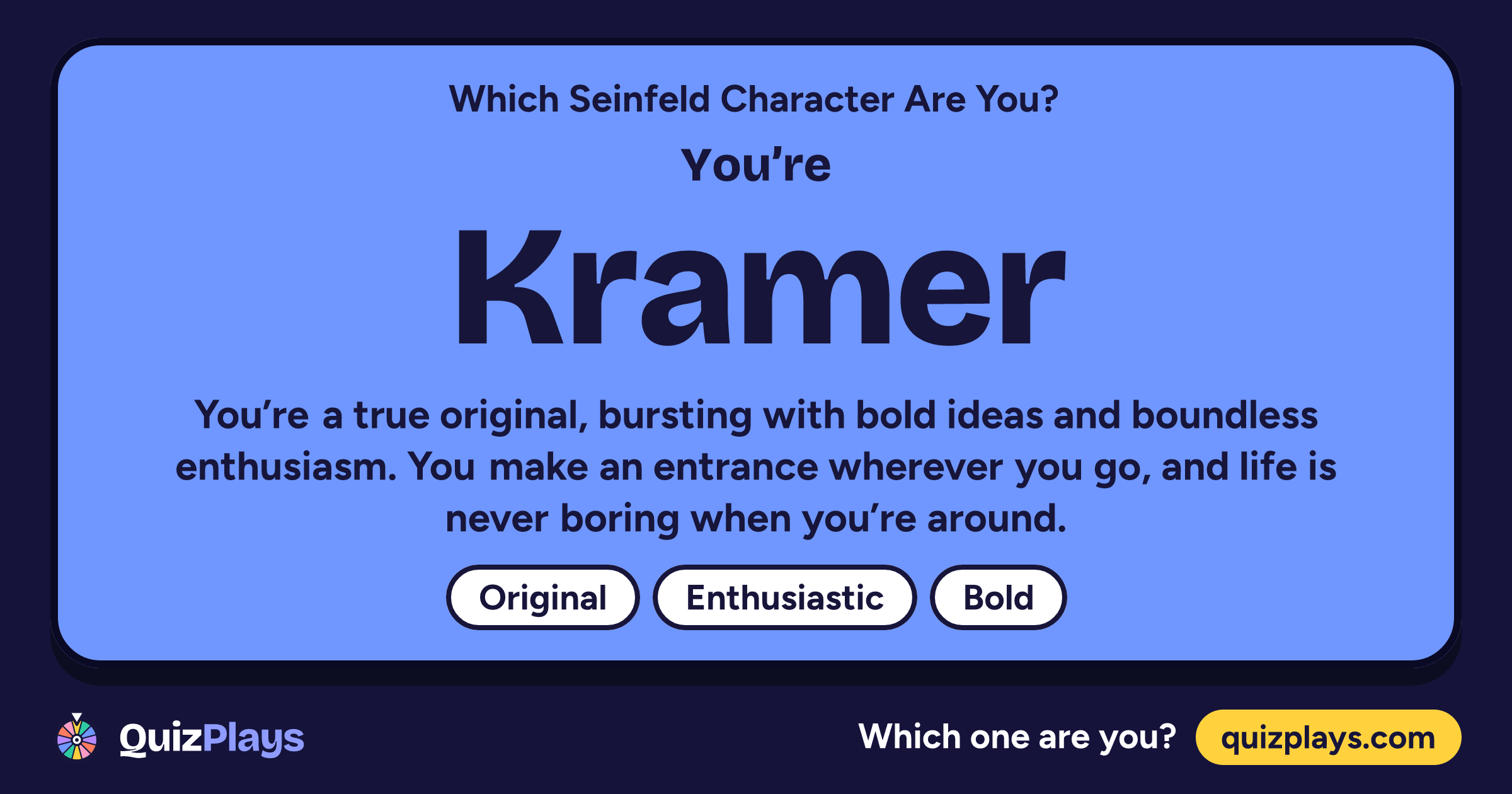 Kramer result card from the Which Seinfeld Character Are You? quiz